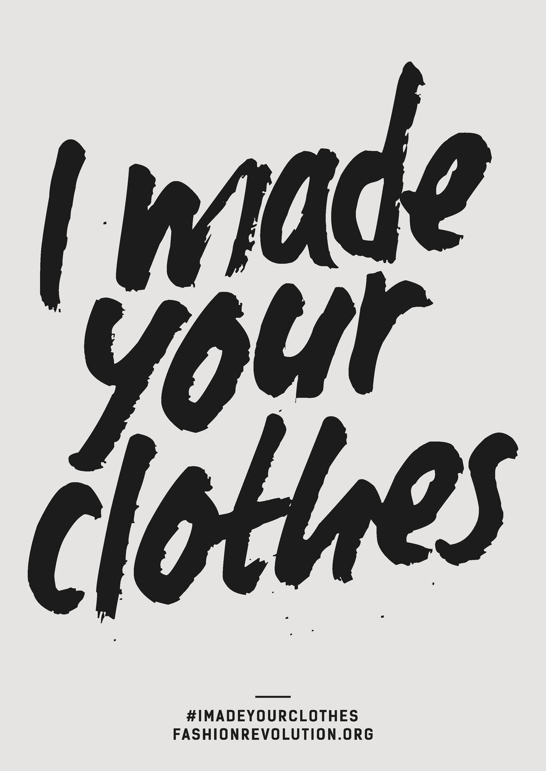 I Made Your Clothes